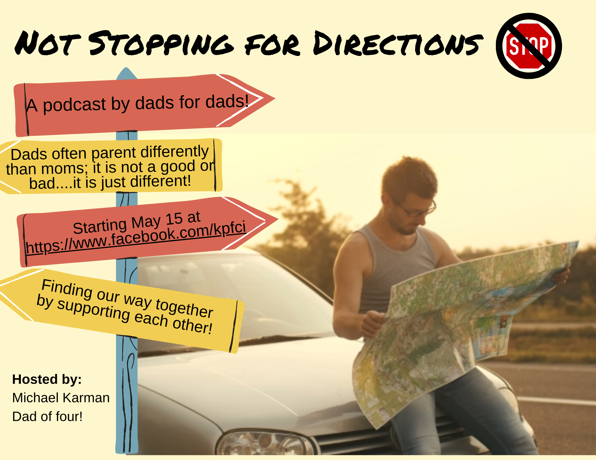 “Not Stopping for Directions” Dads Podcast